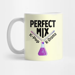 Perfect Mix   K-POP and K-Dramas Mug